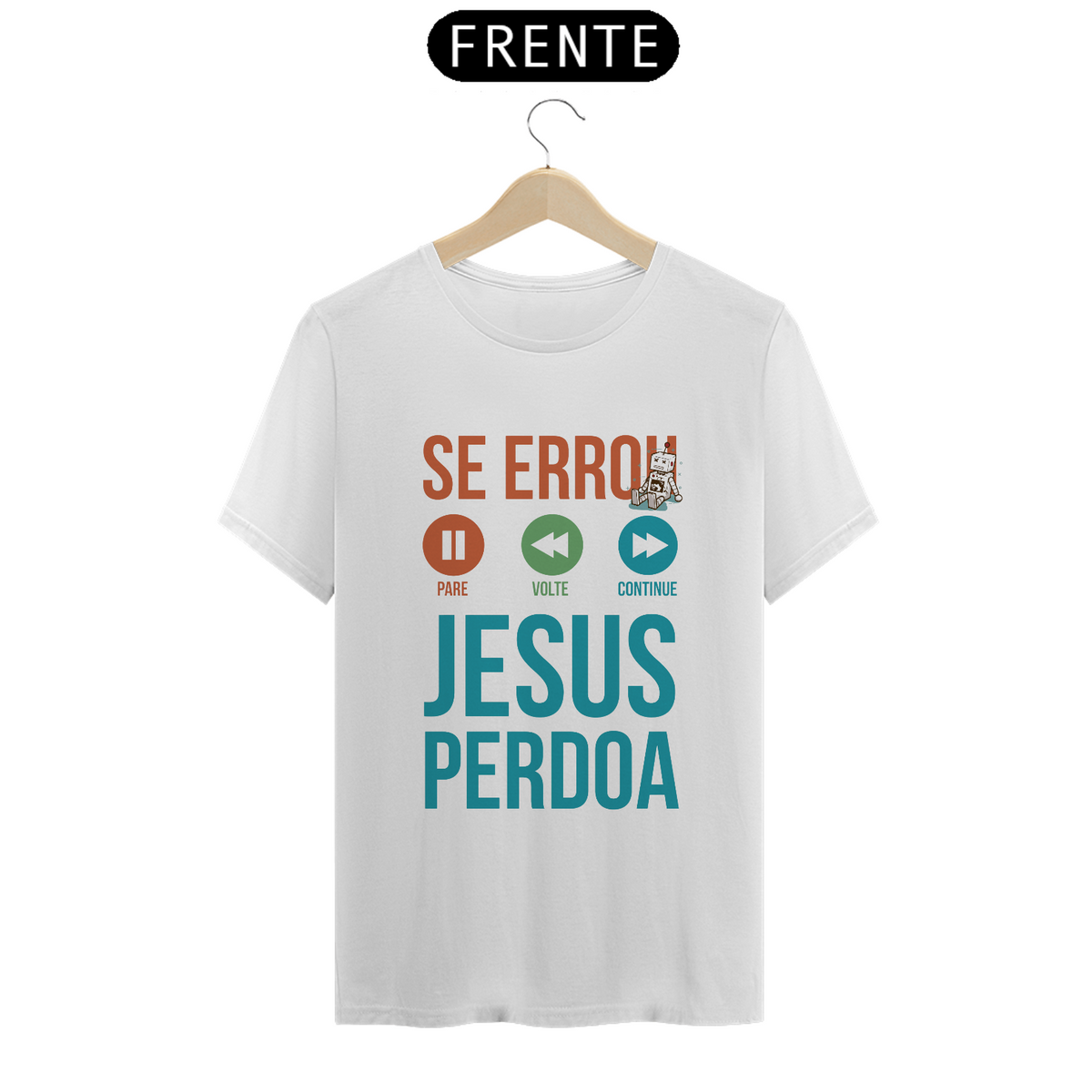 Nome do produtoCamisa Jesus Perdoa - Várias Cores