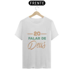 Nome do produtoCamisa 20 Falar - Várias Cores