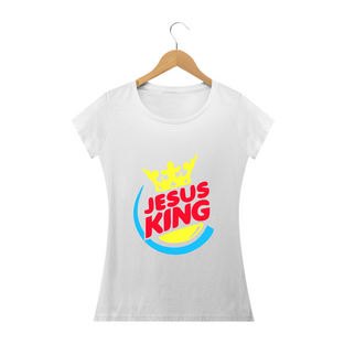 Nome do produtoCamisa Feminina Jesus King - Várias Cores