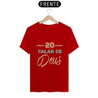 Nome do produtoCamisa 20 Falar - Várias Cores