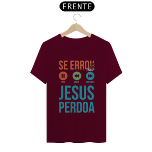 Nome do produtoCamisa Jesus Perdoa - Várias Cores