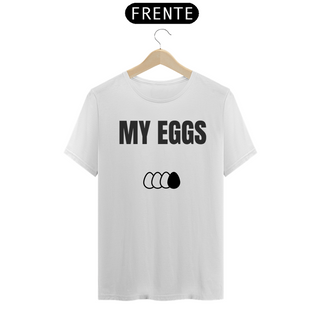 Nome do produtoCamisa - My Eggs #1