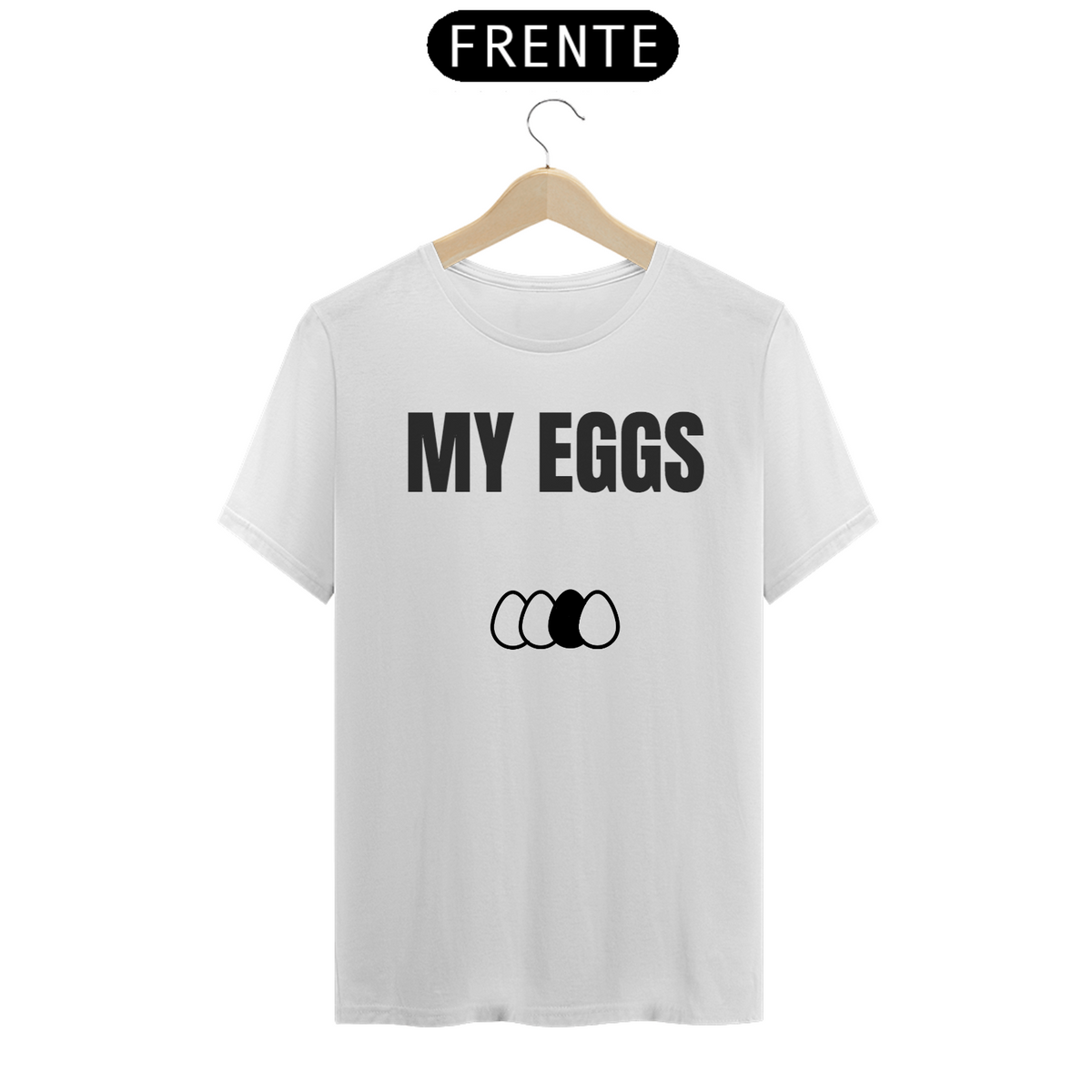 Nome do produto: Camisa - My Eggs #2