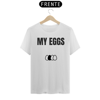 Nome do produtoCamisa - My Eggs #3