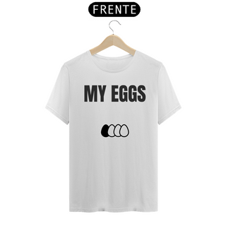 Nome do produtoCamisa - My Eggs #4