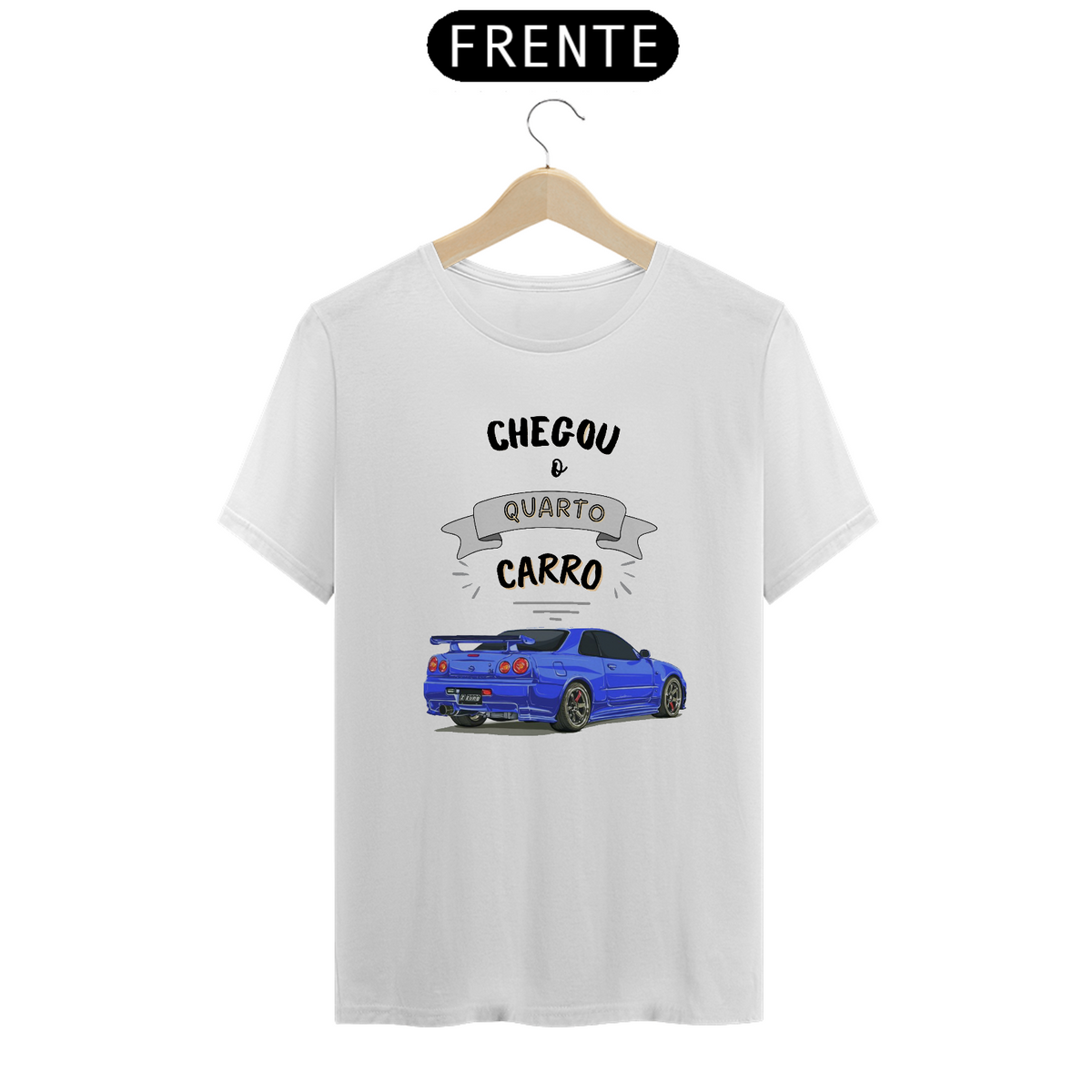 Nome do produto: Camisa - Chegou o Quarto Carro