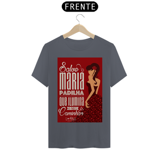 Nome do produtoSALVE MARIA PADILHA - CAMISETA QUALITY