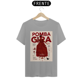 Nome do produtoPOMBA GIRA PAPIRO - CAMISETA QUALITY