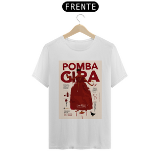 Nome do produtoPOMBA GIRA PAPIRO - CAMISETA QUALITY