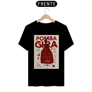 Nome do produtoPOMBA GIRA PAPIRO - CAMISETA QUALITY