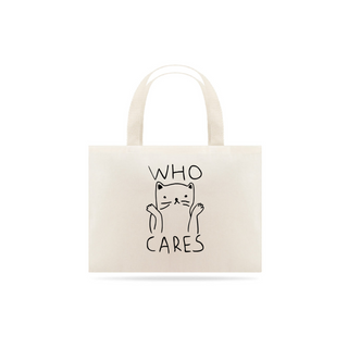 Nome do produtoEcobag Who cares