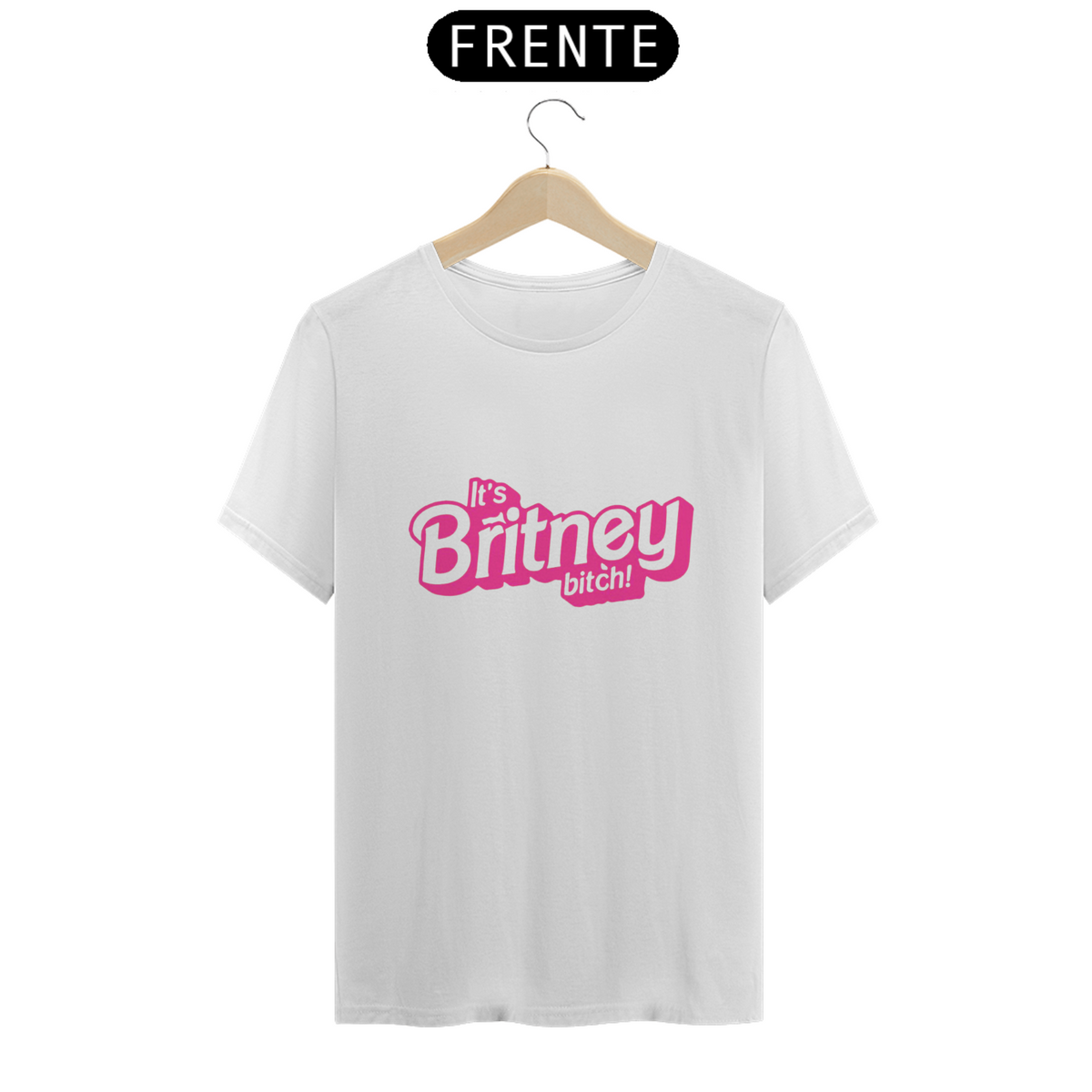 Nome do produto: Camiseta It\'s Britney Bitch