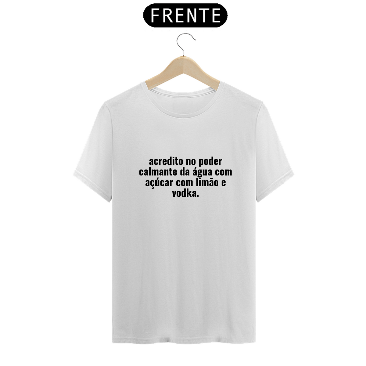 Nome do produto: Camiseta Poder Calmante