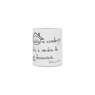 Nome do produtoCaneca Versículo - Salmos 91 - Aquele que habita