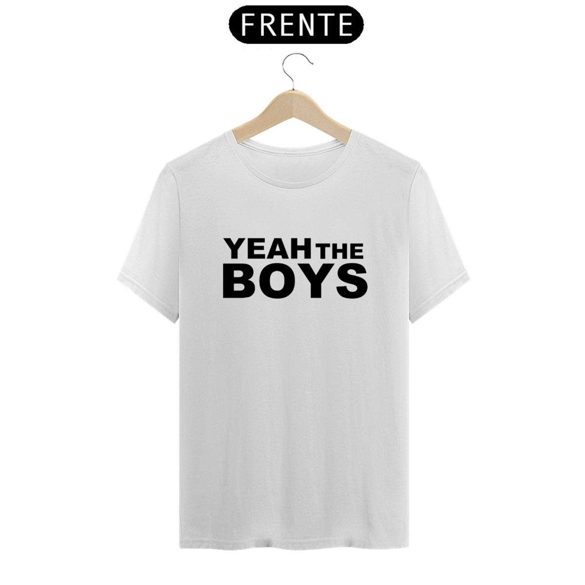 Nome do produto: Camiseta T-Shirt Classic Unissex / Yeah The Boys