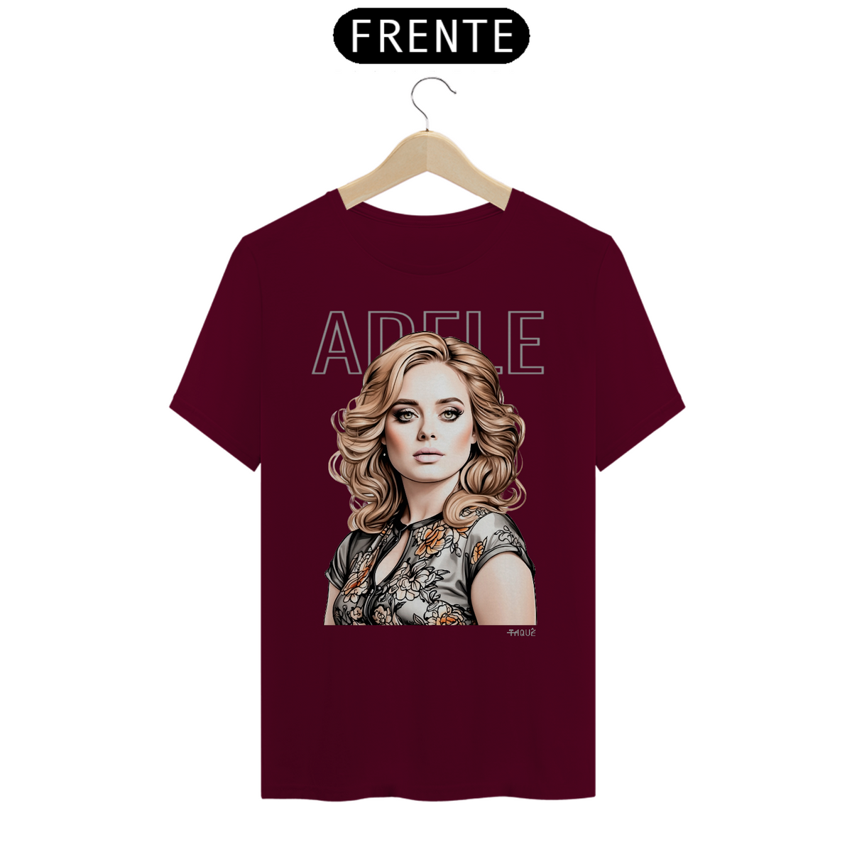 Nome do produto: Camiseta Taquê Lendas - Adele
