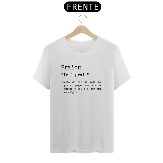 Camiseta Praiou 