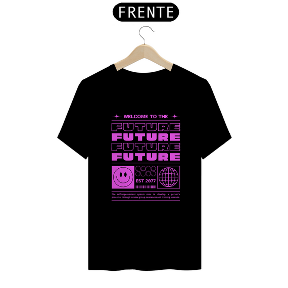 Camiseta Welcome to the future