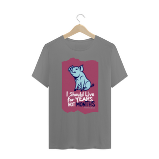 Nome do produtoCAMISETA T-SHIRT PLUS SIZE PIG, LINHA VEGAN, I SHOULD LIVE 