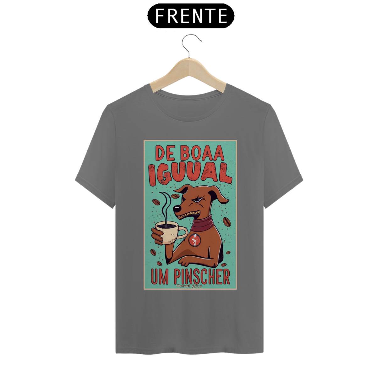 Nome do produto: CAMISETA T-SHIRT ESTONADA, DOG DE BOA IGUAL UM PINSCHER 