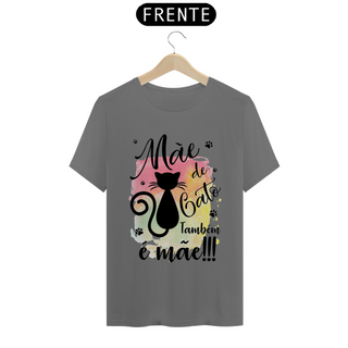 Nome do produtoCAMISETA T-SHIRT ESTONADA, MÃE DE GATO TAMBÉM E MÃE