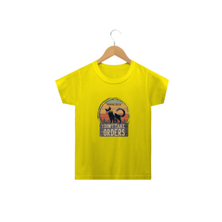 Nome do produtoCAMISETA  CLASSIC INFANTIL CAT, I DON'T TAKE ORDERS-2 A 14 ANOS