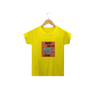 Nome do produtoCAMISETA  CLASSIC INFANTIL, JUST DO IT LATER SONECA-2  A 14 ANOS