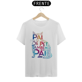 Nome do produtoCAMISETA T-SHIRT PRIME CAT, PAI DE PET TAMBÉM E PAI