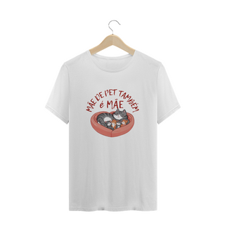 Nome do produtoCAMISETA T-SHIRT PLUS SIZE CAT, MÃE DE PET TAMBÉM E MÃE