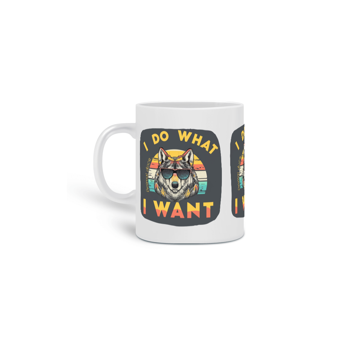 Nome do produto:  CANECA PERSONALIZADA CRIATIVA EM CERÂMICA, 325ML C/03 LADOS WOLF  I DO WHAT I WANT