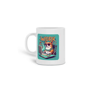 Nome do produto CANECA PERSONALIZADA CRIATIVA EM CERÂMICA, 325ML C/02 LADOS DOG GEEK WORK