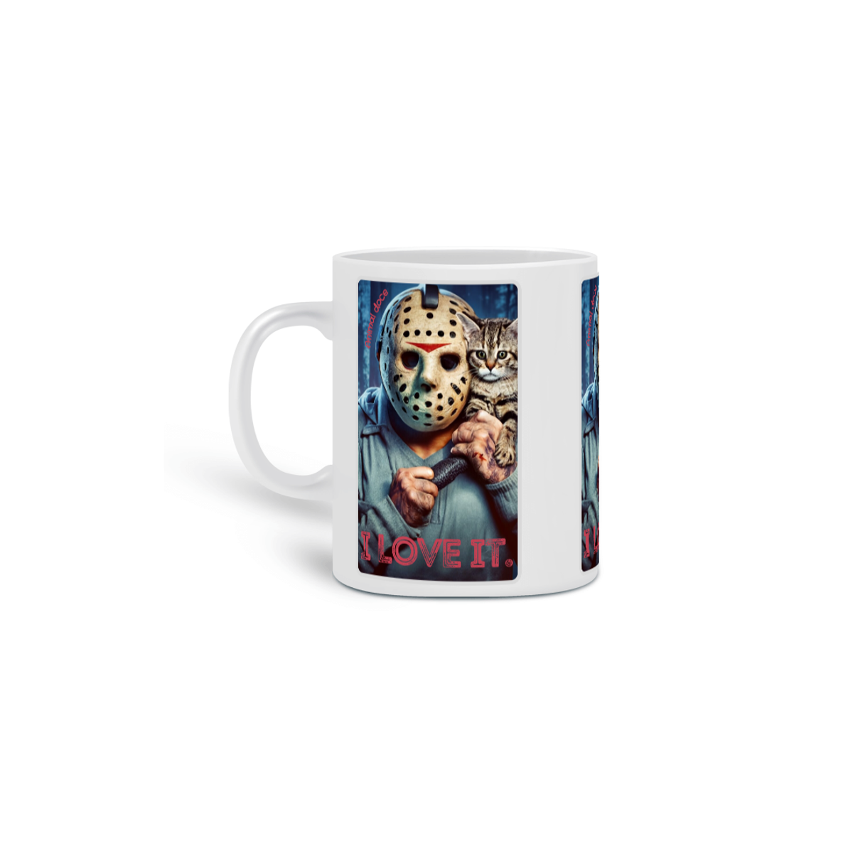 Nome do produto: CANECA PERSONALIZADA CRIATIVA EM CERÂMICA 325ML 03 LADOS CAT, JASON I LOVE IT SEXTA FEIRA 13