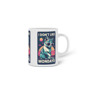 Nome do produtoCANECA PERSONALIZADA CRIATIVA EM CERÂMICA 320ML 03 LADOS CAT, I DON'T LIKE MONDAYS 