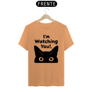 Nome do produtoCAMISETA T-SHIRT, CAT I`M WATCHING YOU