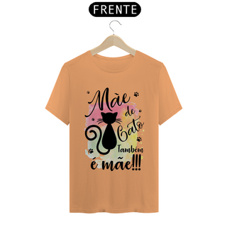 Nome do produtoCAMISETA T-SHIRT ESTONADA, MÃE DE GATO TAMBÉM E MÃE