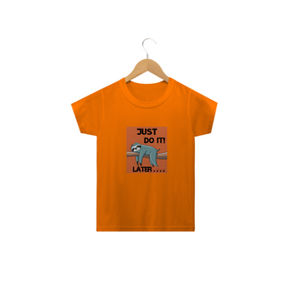 Nome do produtoCAMISETA  CLASSIC INFANTIL, JUST DO IT LATER SONECA-2  A 14 ANOS