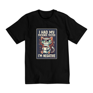 CAMISETA QUALITY INFANTIL CAT, I HAD MY PATIENCE TESTED-2 A 8 ANOS
