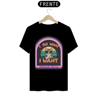 Nome do produtoCAMISETA T-SHIRT PRIME CAT, I DO WHAT I WANT