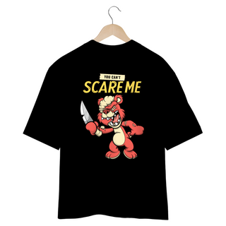 Nome do produtoCAMISETA OVERSIZED COSTAS, URSINHO PYSCHO YOU CAN´T SCARE ME