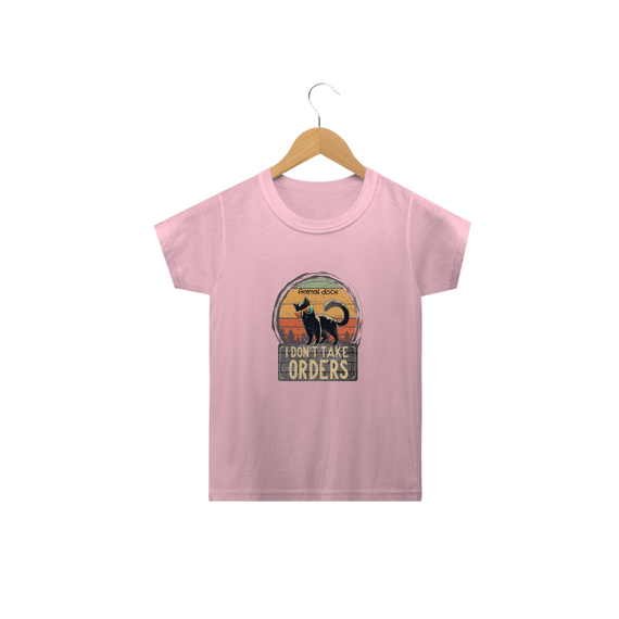 CAMISETA  CLASSIC INFANTIL CAT, I DON'T TAKE ORDERS-2 A 14 ANOS