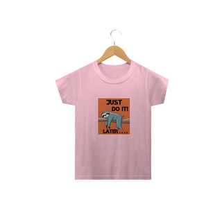 CAMISETA  CLASSIC INFANTIL, JUST DO IT LATER SONECA-2  A 14 ANOS