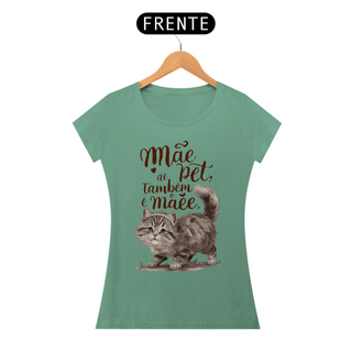 Nome do produtoCAMISETA BABY LONG ESTONADA CAT, MÃE DE PET TAMBÉM E MÃE