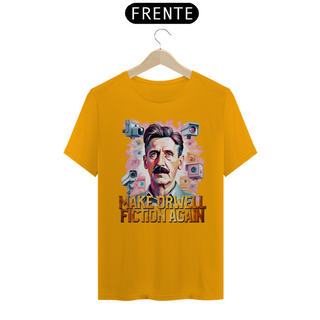 Nome do produtoCamiseta Make Orwell Fiction Again