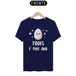 Nome do produtoCamiseta Todes é Meu Ovo