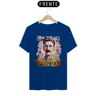 Nome do produtoCamiseta Make Orwell Fiction Again