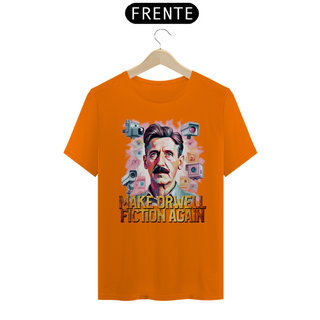 Nome do produtoCamiseta Make Orwell Fiction Again