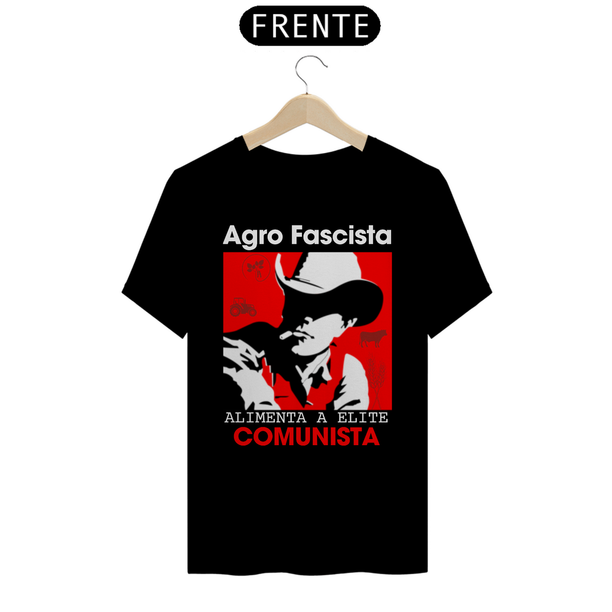 Nome do produtoAgro Fascista