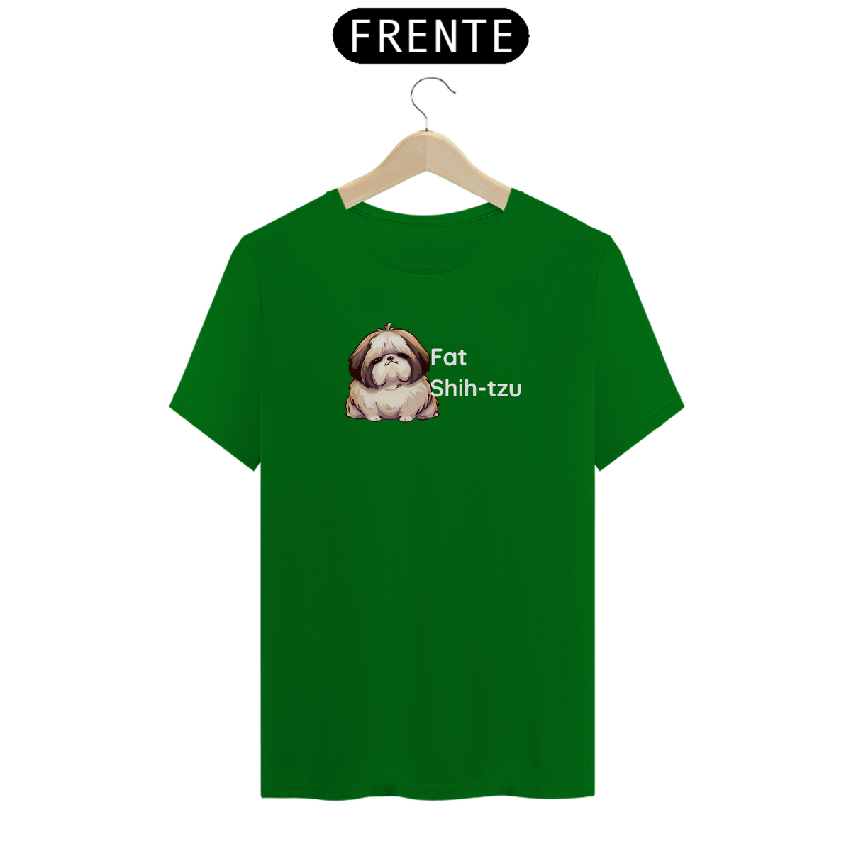 Nome do produto: T-Shirt Quality - Fat Shih-tzu - Modelo 1