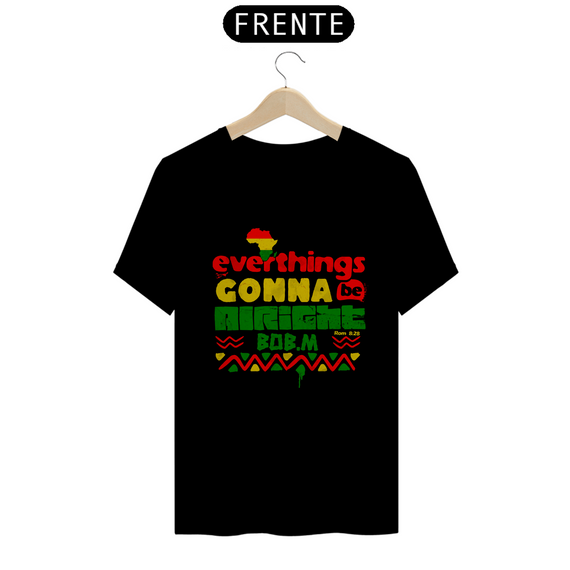 Tshirt: Tudo vai ficar bem