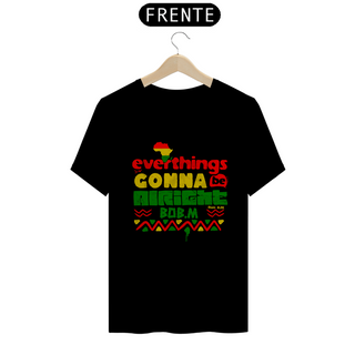 Tshirt: Tudo vai ficar bem